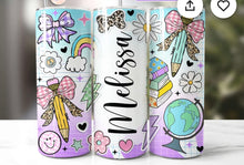 Load image into Gallery viewer, Custom Teacher 20oz cup!