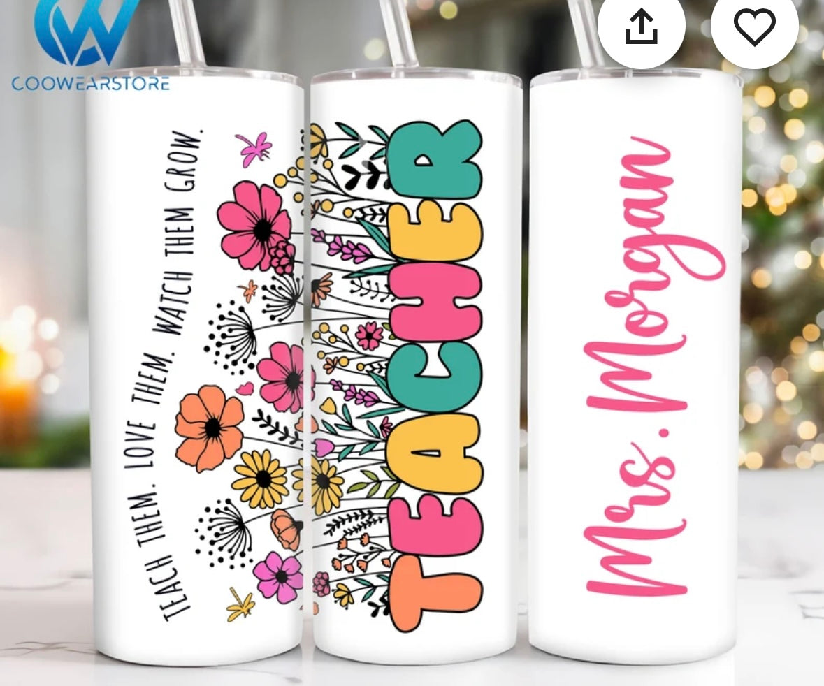 Custom Teacher 20oz cup!