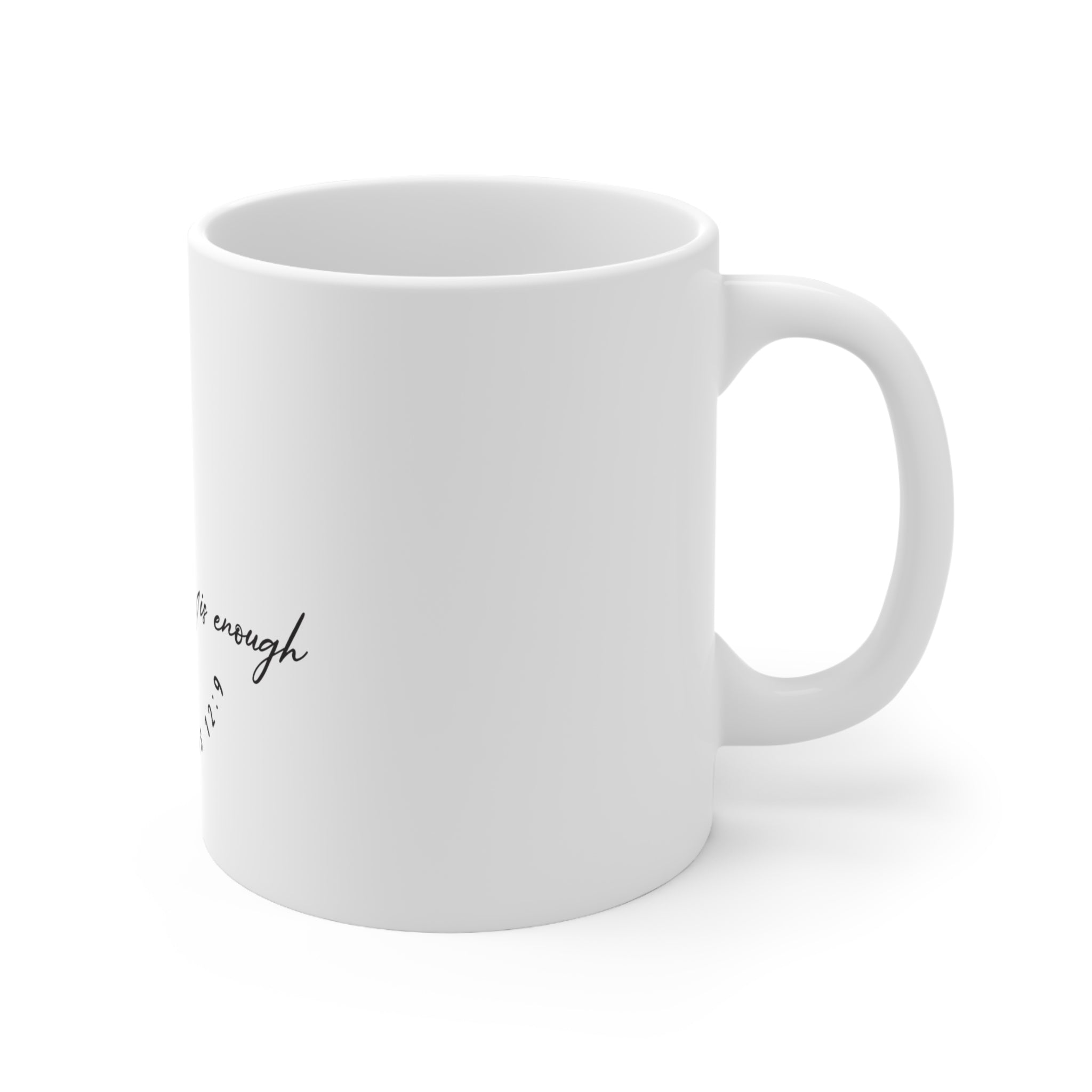 His Grace Is Enough Coffee Mug