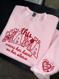 Mama Valentines Crewneck 💗