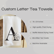 Load image into Gallery viewer, Custom Letter Tea Towel