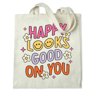 DTF Heat Transfer - Happy Looks Good