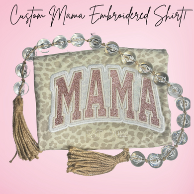 Rose Gold and Cheetah Print Mama Embroidered Shirt!