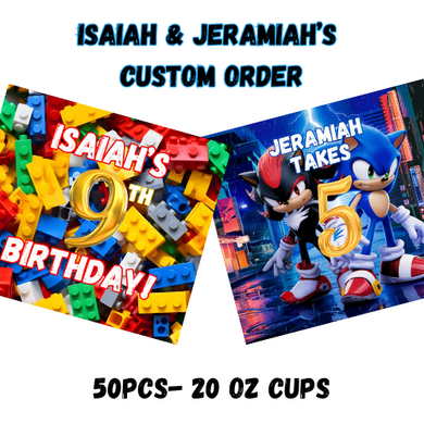 Isaiah & Jeramiah's Custom Order!