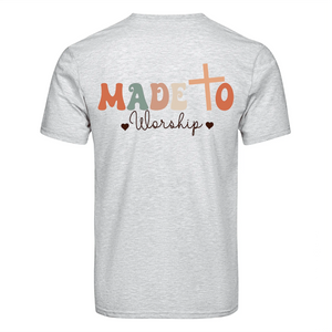 DTF Heat Transfer - Made to Worship