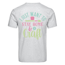 Load image into Gallery viewer, DTF Heat Transfer - Stay Home &amp; Craft