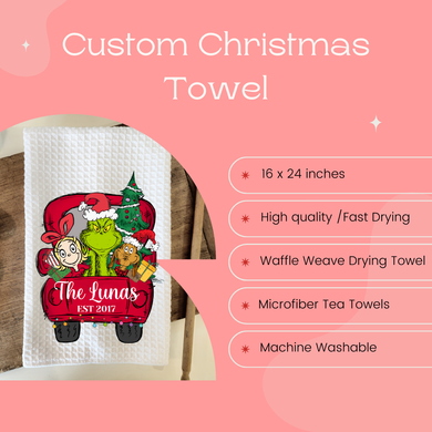 Grinchy Family Custom Towel